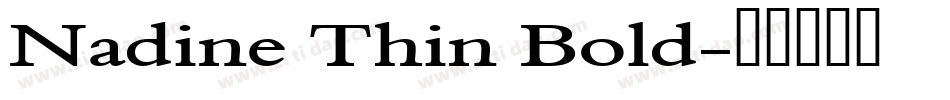 Nadine Thin Bold字体转换